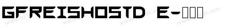 GFReishoStd E字体转换